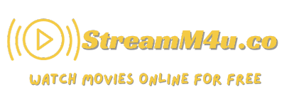 StreamM4u: Watch Free Full Movies Online